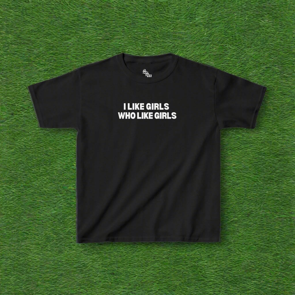 I Like Girls Who Like Girls Retro LGBTQ Graphic Baby Tee | Y2K, Streetwear, Slogan, Urban Style, Summer Vibes |