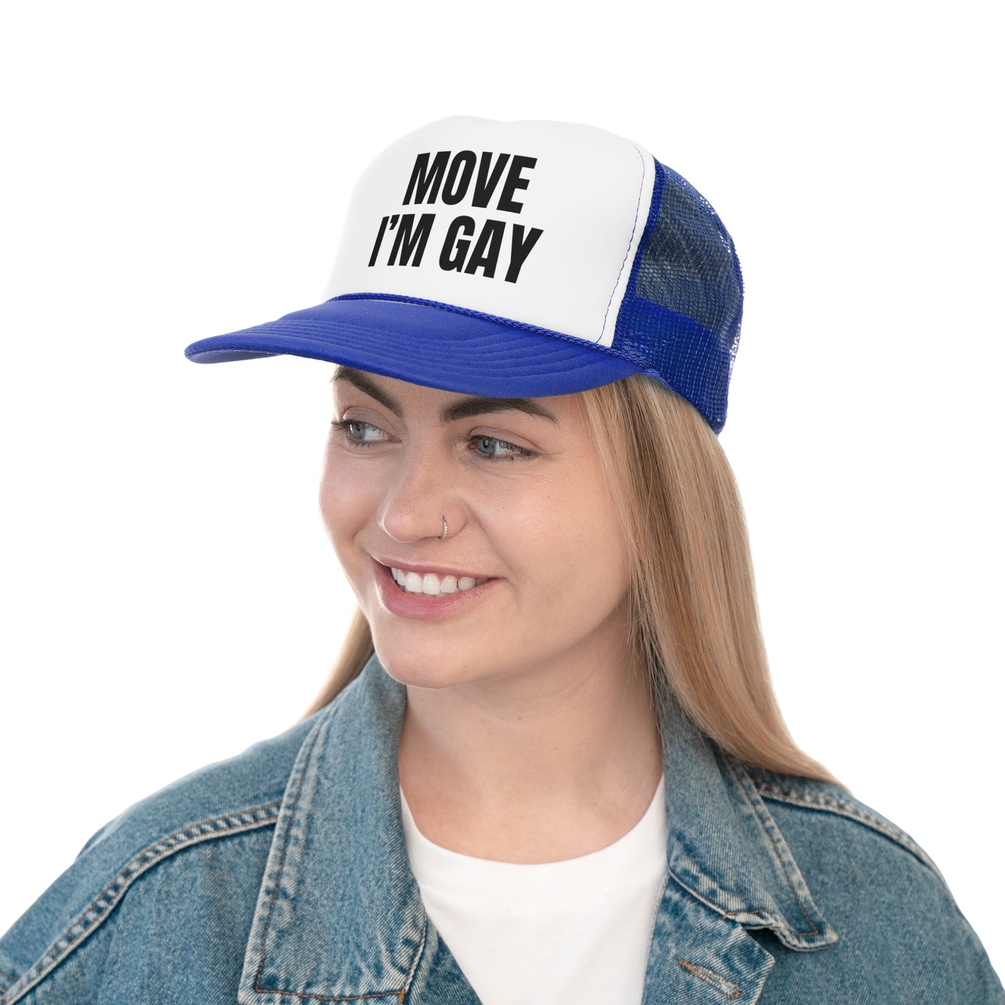 Move I'm Gay Trucker Hat | Unisex, LGBTQ+, Queer, Streetwear, Adjustable Hat |