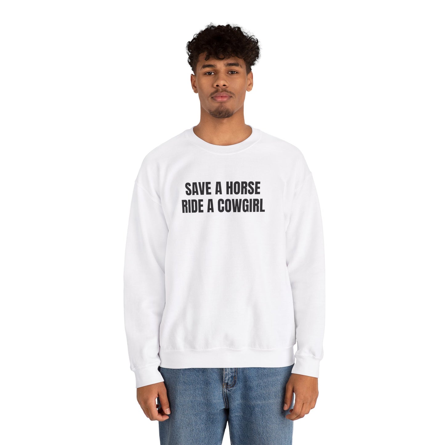 Save A Horse Ride A Cowgirl Sweatshirt | LGBTQ+, Y2K, Streetwear, Gift Idea, Oversized, Unisex |