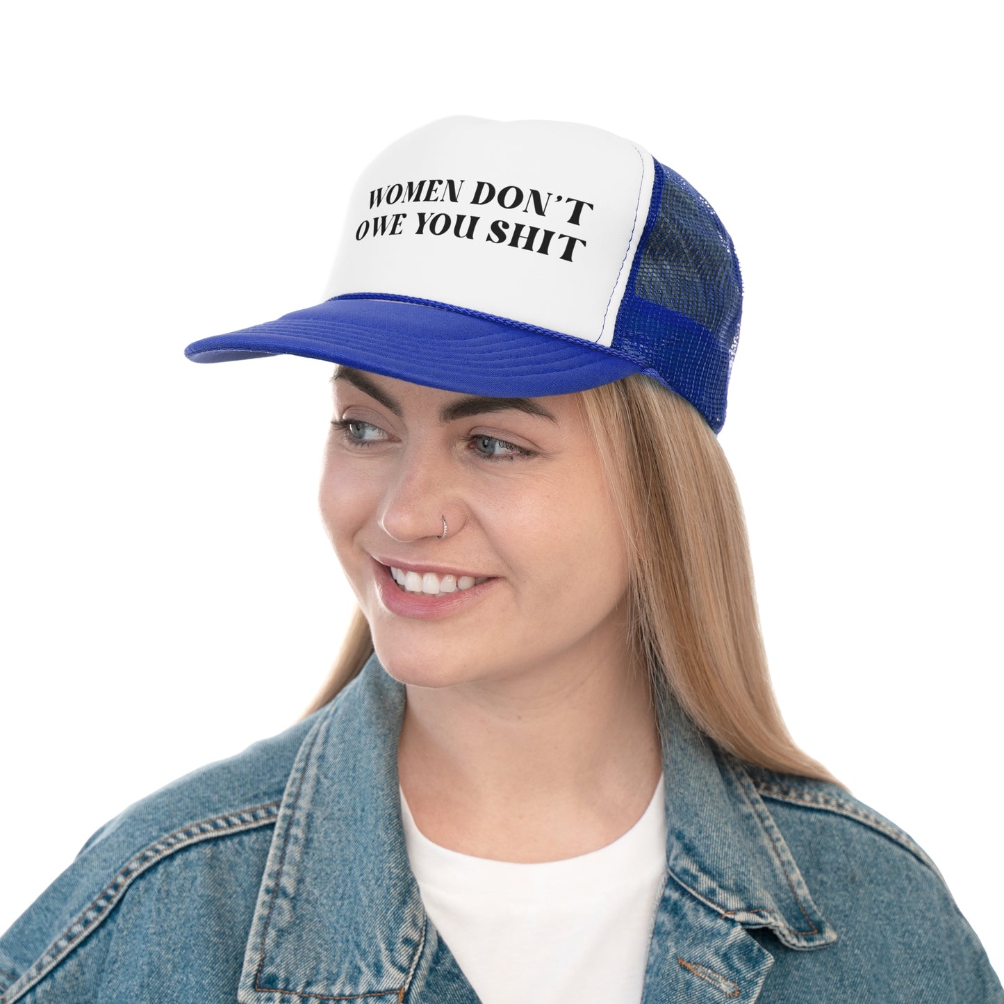 Women Don't Owe You Shit Trucker Hat | Self Love, Y2K, Streetwear, Unisex, Adjustable Hat |