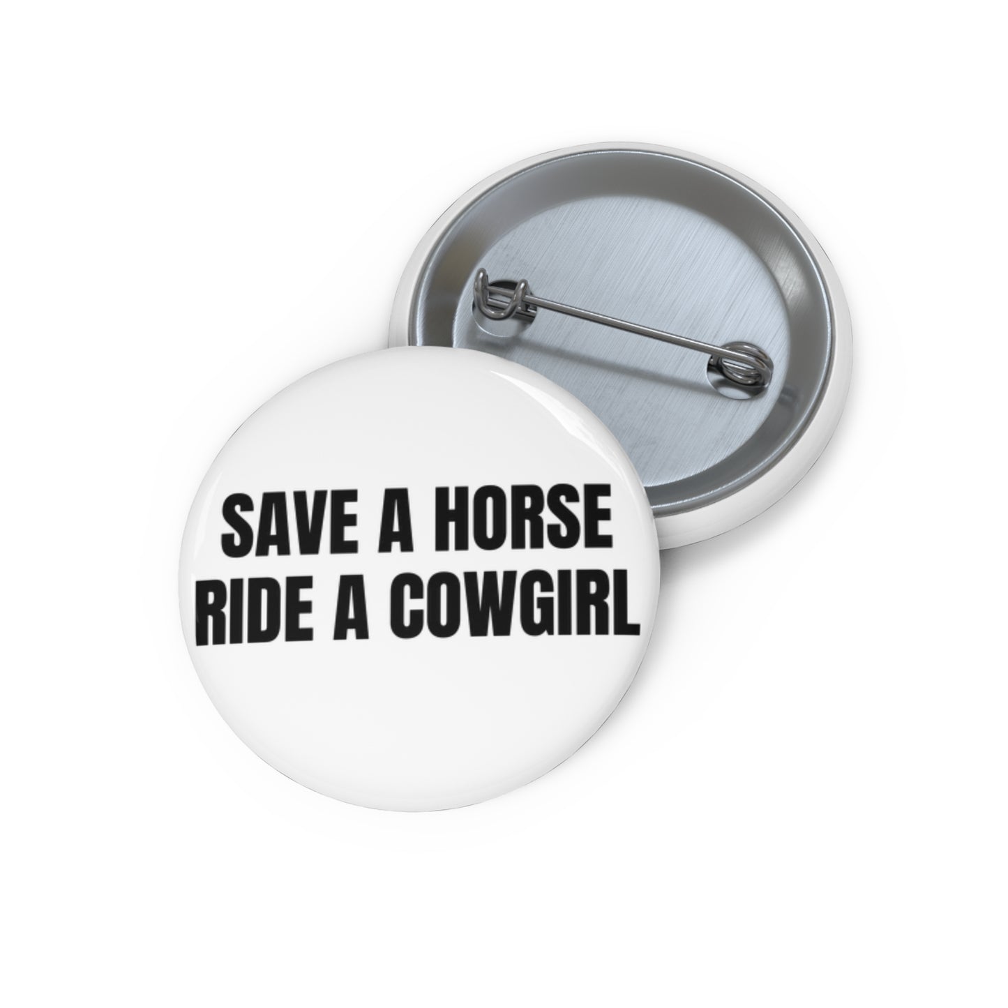 Save A Horse Ride A Cowgirl Pin Buttons | LGBTQ+, Gay, Pride Month, WLW |