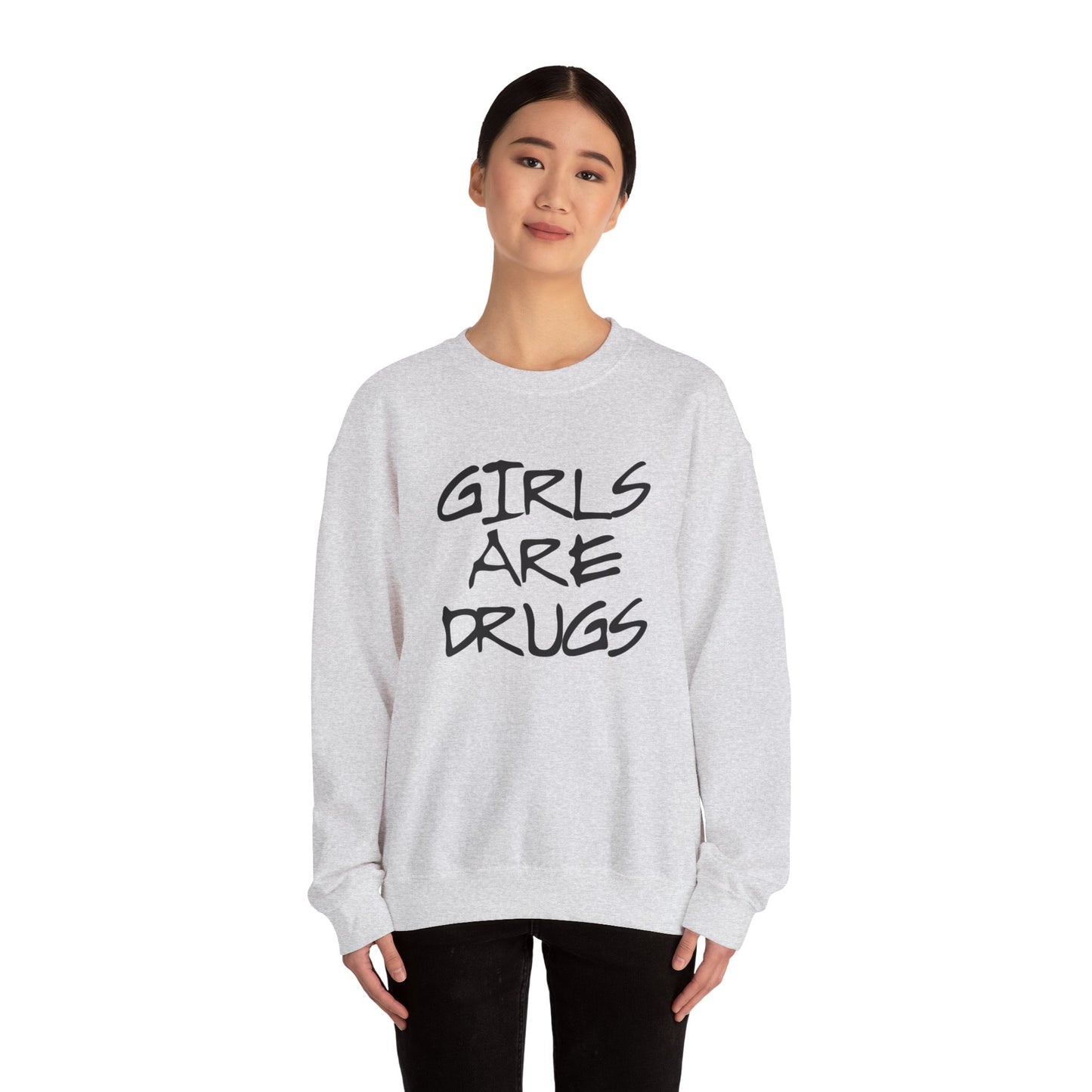 Girls Are Drugs Street Style Unisex Heavy Blend™ Crewneck Sweatshirt