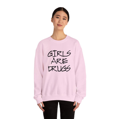 Girls Are Drugs Street Style Unisex Heavy Blend™ Crewneck Sweatshirt