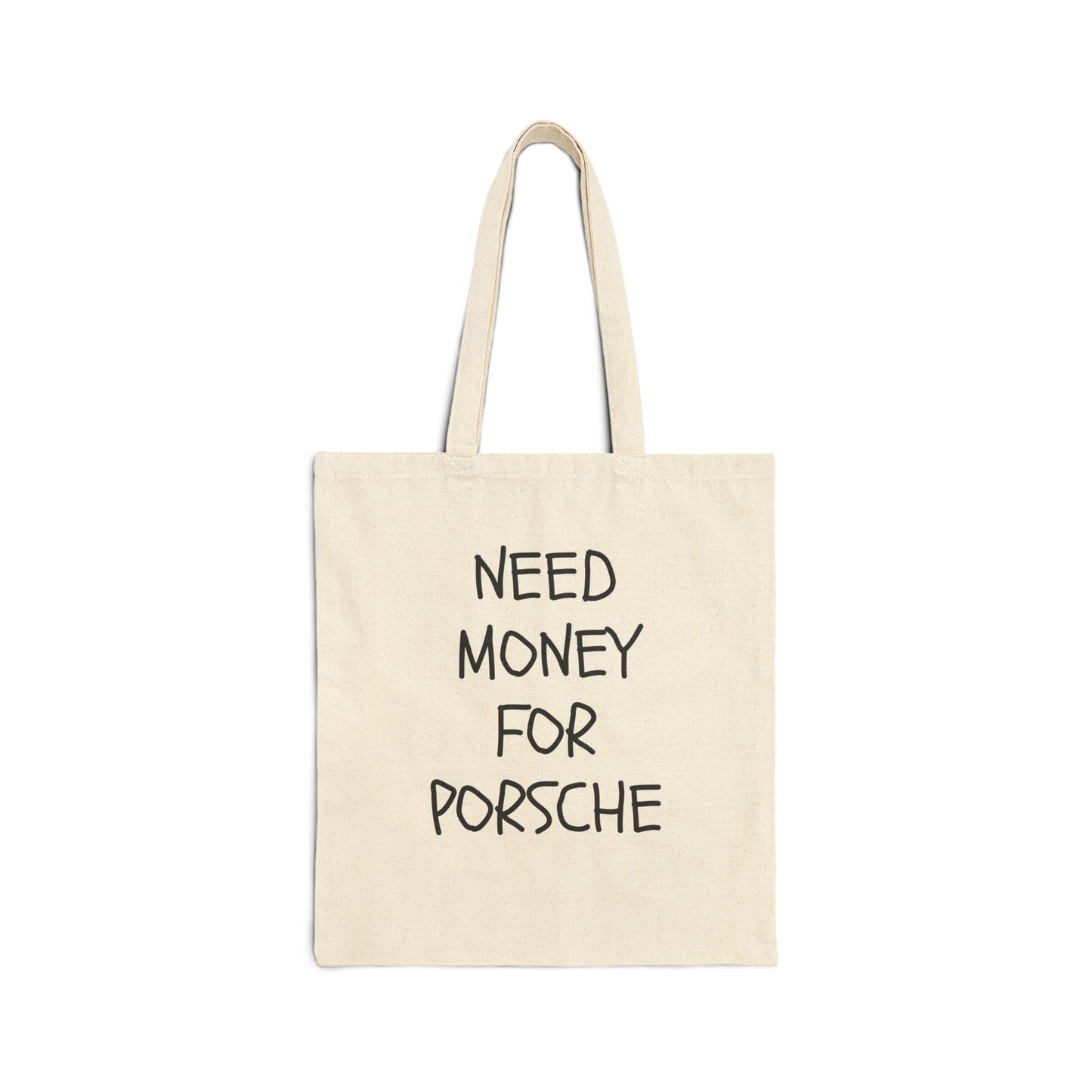 Need Money For Porsche Cotton Canvas Tote Bag | Car Lovers, Gift For Him, Retro, Slogan, Retro, Streetwear |