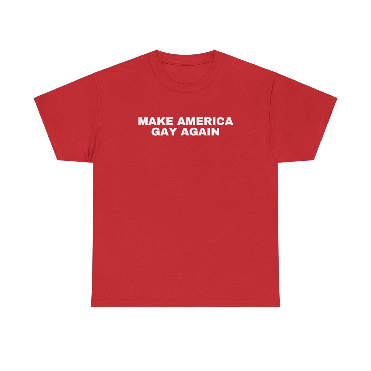 Make America Gay Again Unisex Heavy Cotton T-Shirt | LGBTQ+, Queer, 2024 Election, MAGA, Gift Ideas |