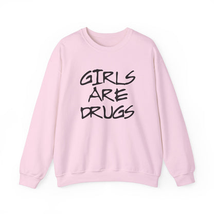 Girls Are Drugs Street Style Unisex Heavy Blend™ Crewneck Sweatshirt