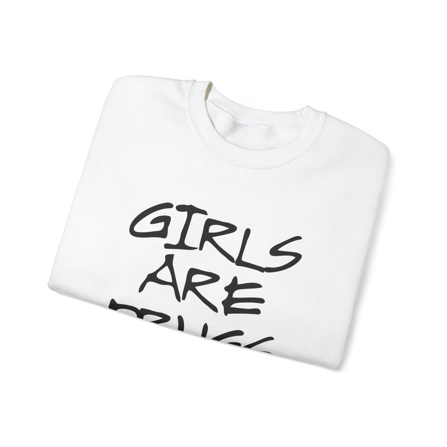 Girls Are Drugs Street Style Unisex Heavy Blend™ Crewneck Sweatshirt