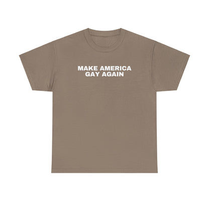 Make America Gay Again Unisex Heavy Cotton T-Shirt | LGBTQ+, Queer, 2024 Election, MAGA, Gift Ideas |