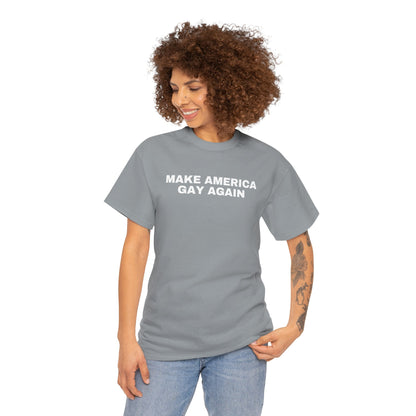 Make America Gay Again Unisex Heavy Cotton T-Shirt | LGBTQ+, Queer, 2024 Election, MAGA, Gift Ideas |